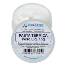 Pasta Térmica Implastec Pote 15 Gramas Pasta Branca