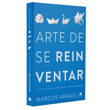 A arte de se reinventar