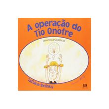 A operação do tio Onofre