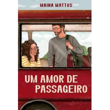 Um amor de passageiro   Embarque nessa comédia romântica repleta de revelações inesperadas e dilemas do coração