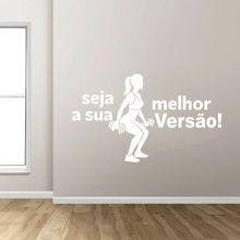 Adesivo De Parede Academia Seja A Sua Melhor Versão Mulher (160x95cm) Cor Branco Cor Preto