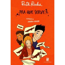 Pra que serve?