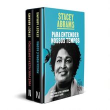 Box Stacey Abrams   Para entender nossos tempos