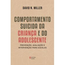 Comportamento suicida da criança e do adolescente