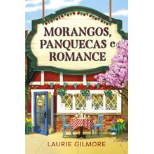 Morangos, panquecas e romance