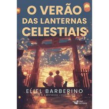 O verão das lanternas celestiais