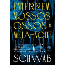 Enterrem nossos ossos à meia-noite