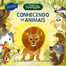 Mundo de Nárnia: Conhecendo os animais   Livro bilíngue para aprender os animais em inglês a partir do universo de As Crônicas de Nárnia