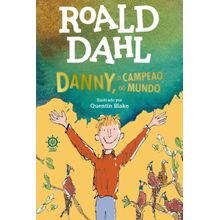 Danny, o campeão do mundo