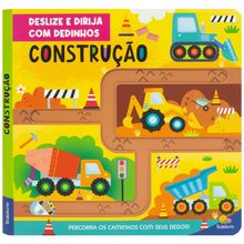 Deslize e Dirija com Dedinhos: Construção