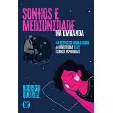 Sonhos e Mediunidade na Umbanda