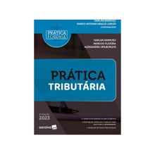Livro Coleção Prática Forense Prática Tributária